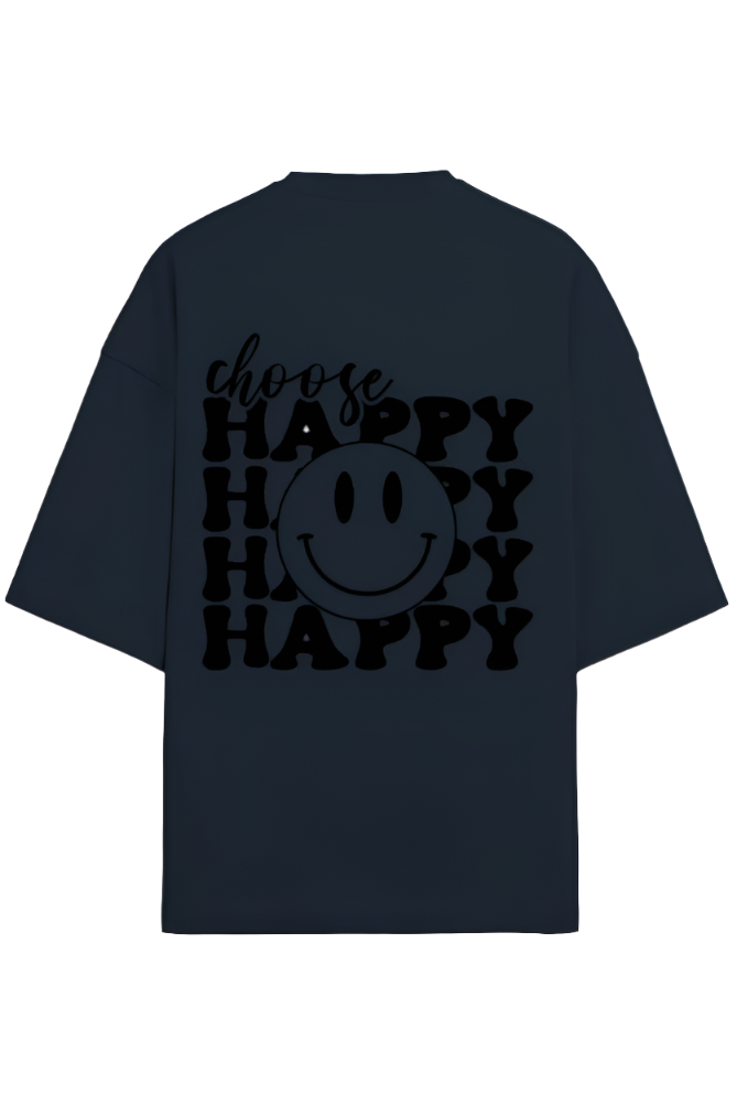 Choose Happy - Premium Oversized T-Shirt
