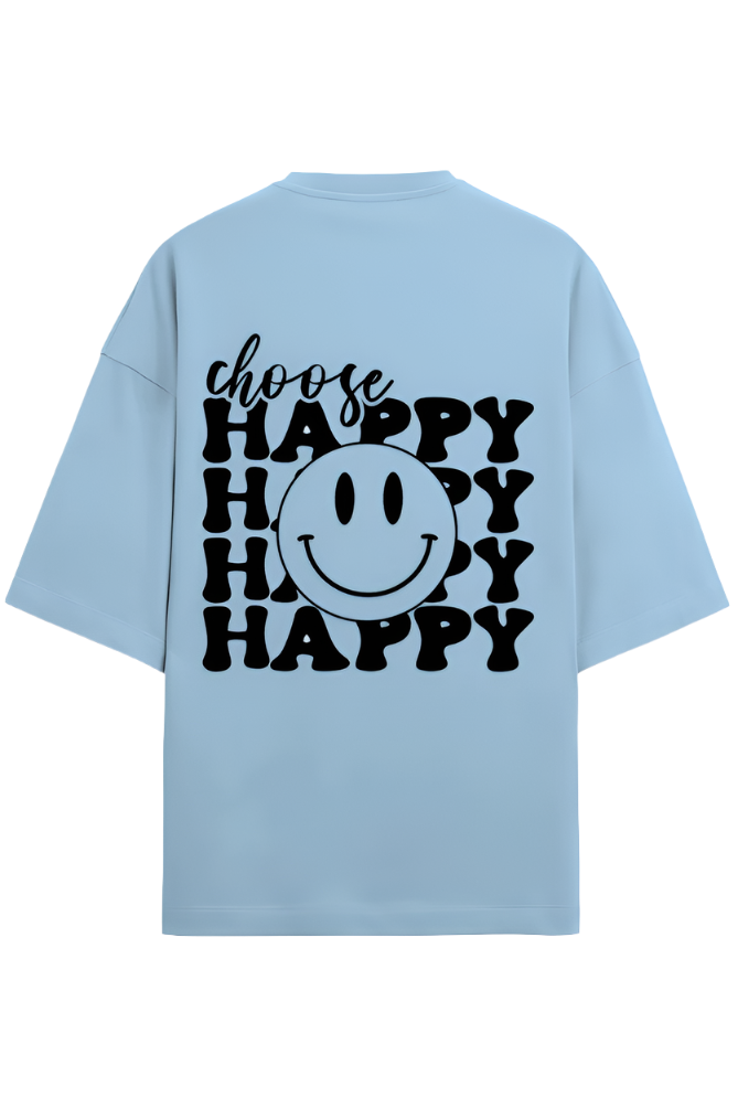 Choose Happy - Premium Oversized T-Shirt