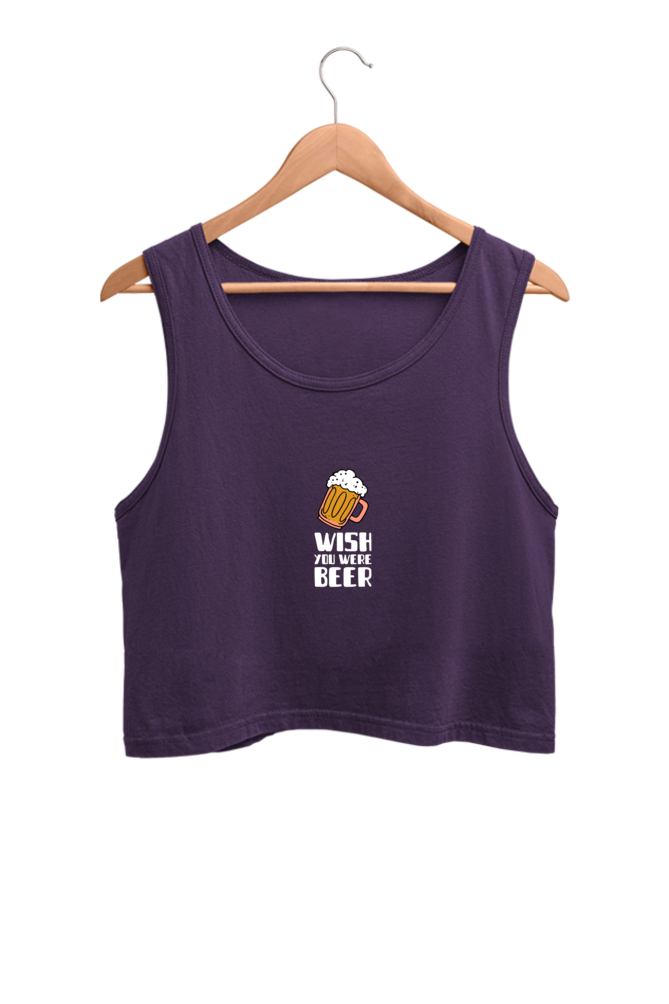 Wish You Were Beer - Crop Tank