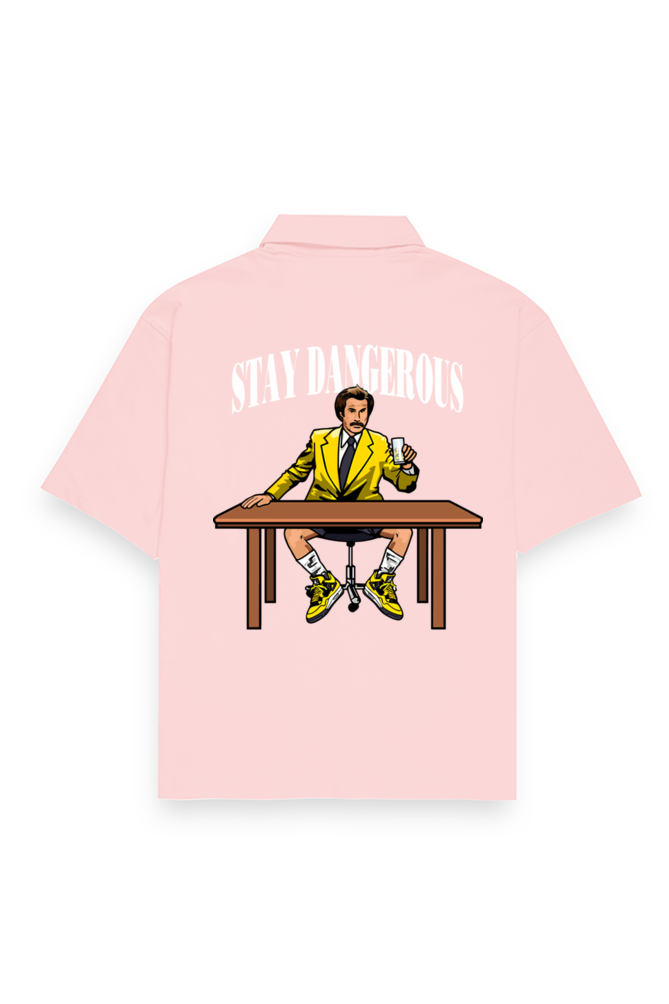 Stay Dangerous - Oversized Shirt