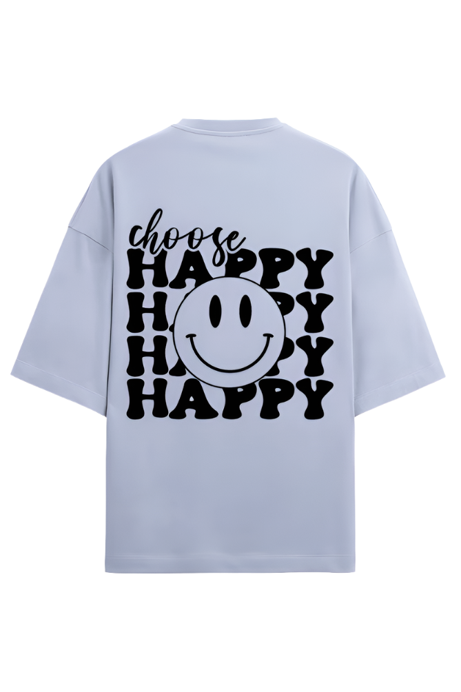 Choose Happy - Premium Oversized T-Shirt