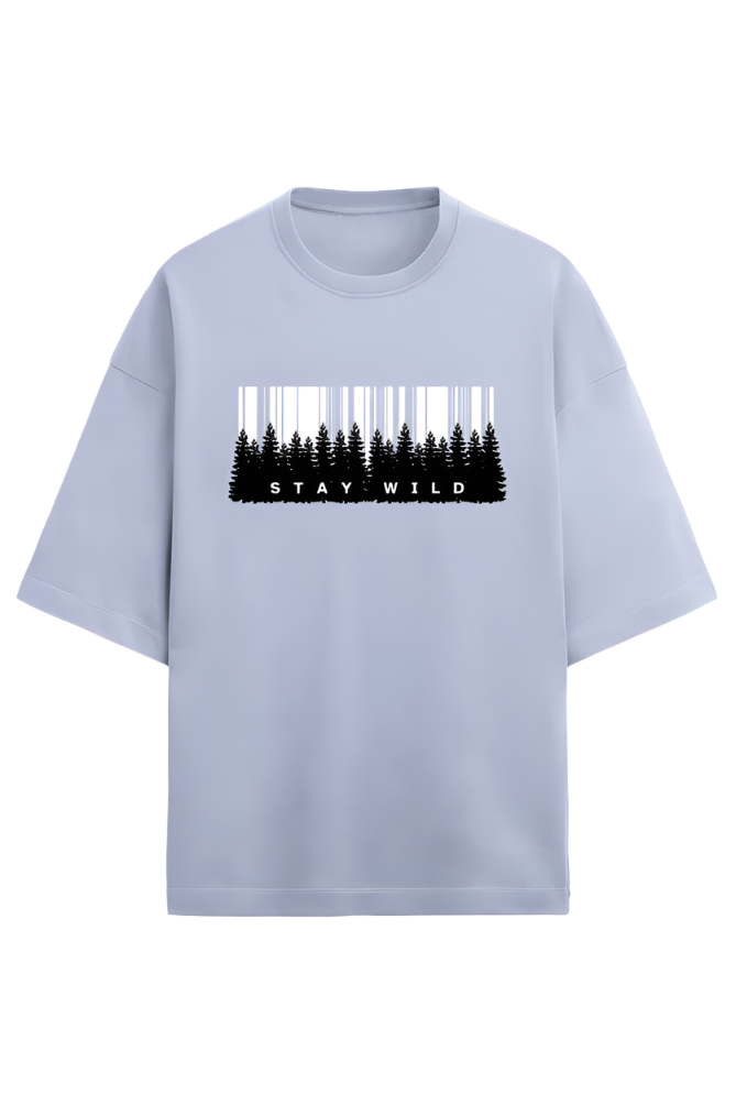 Stay Wild - Premium Oversized T-Shirt