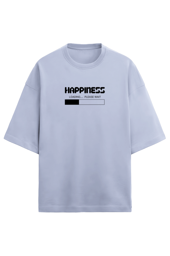 Happiness Loading... - Premium Oversized T-Shirt