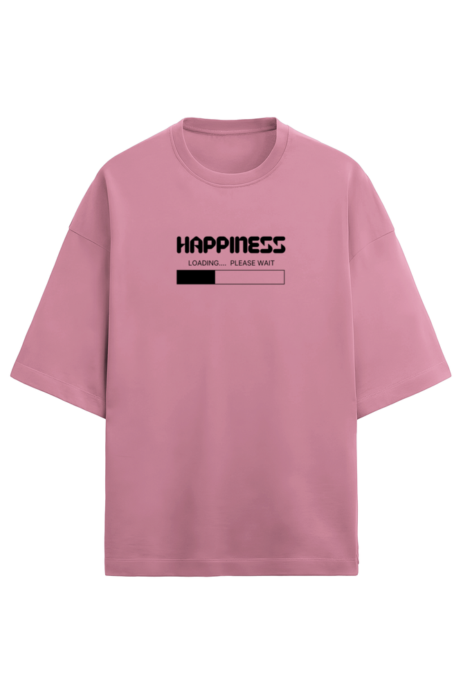 Happiness Loading... - Premium Oversized T-Shirt