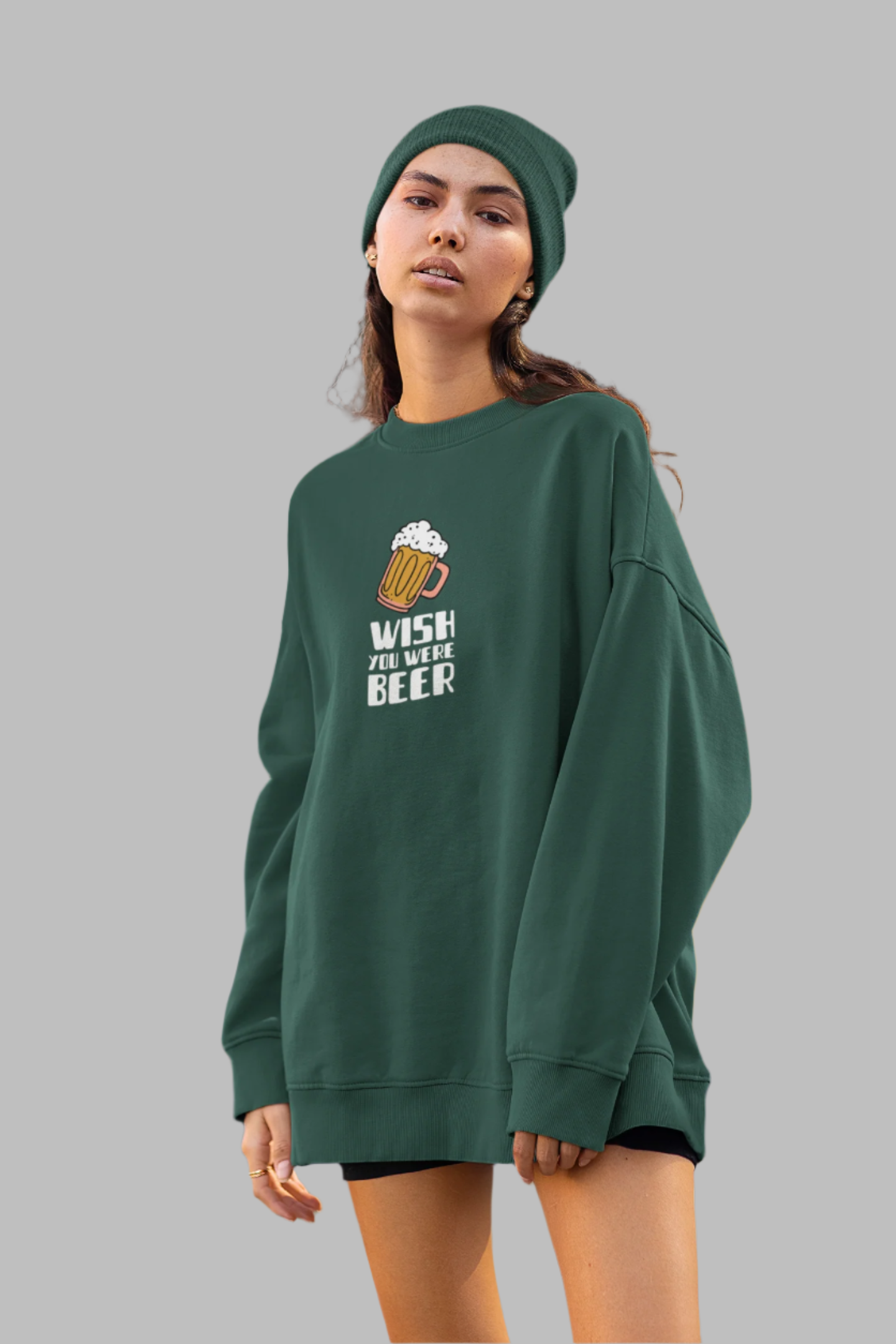 Wish You Were Beer - Oversized Sweatshirt