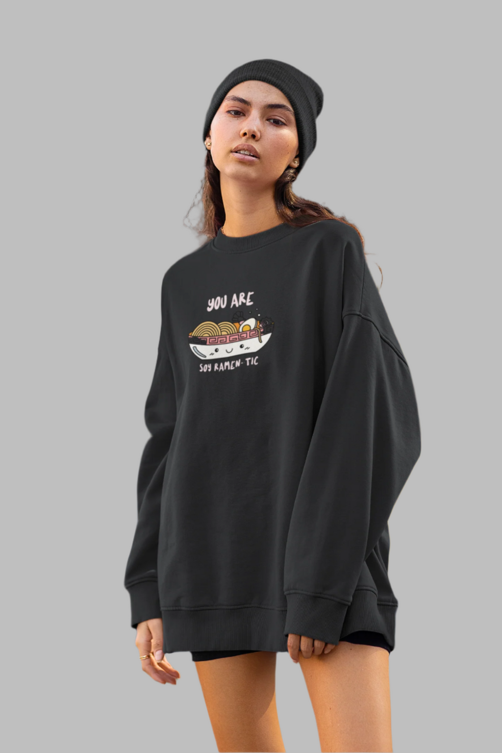 You Are Soy Ramen-tic - Oversized Sweatshirt