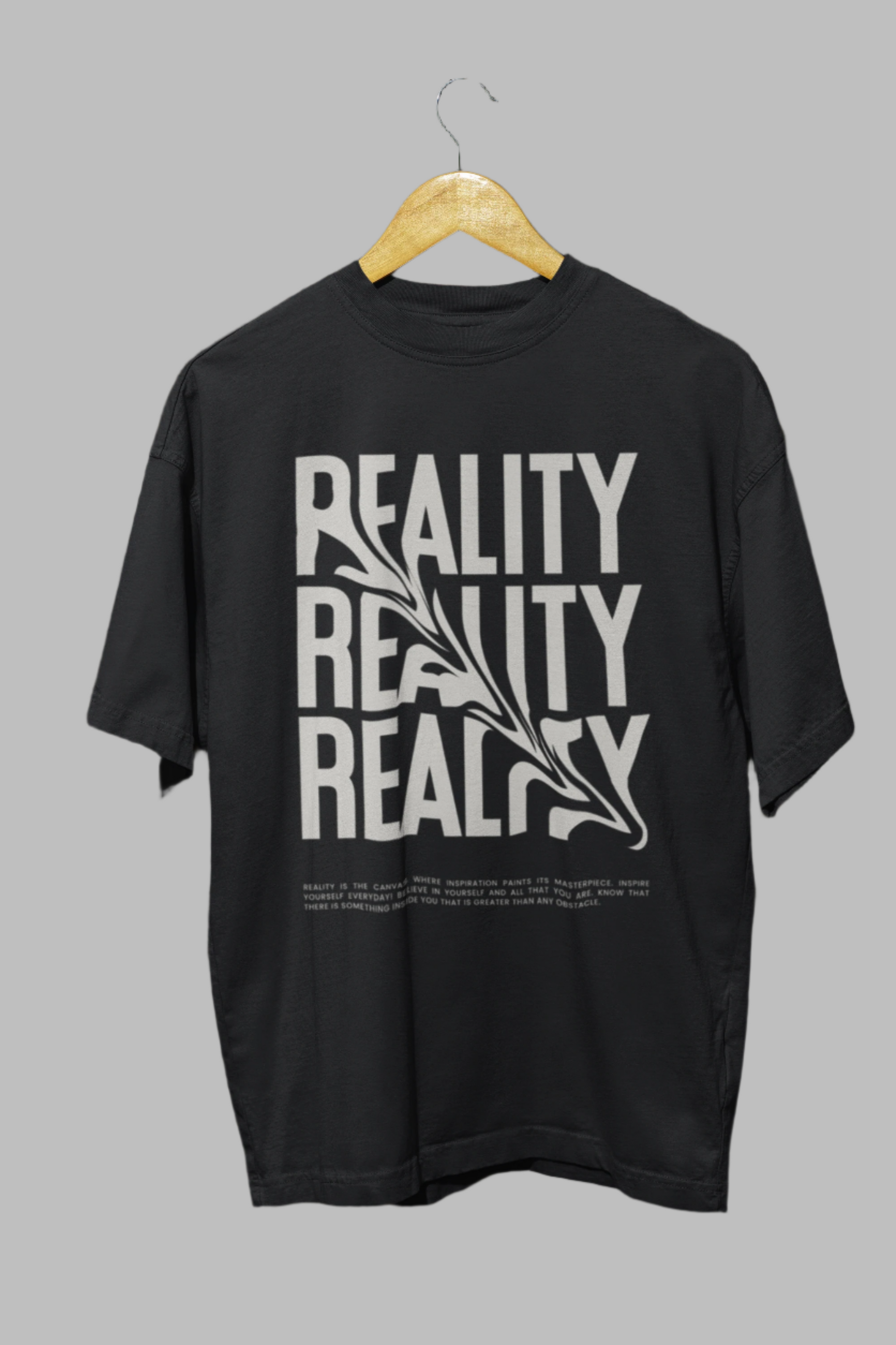 Reality - Classic Oversized T-Shirt