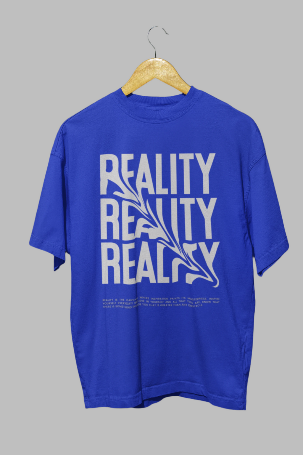 Reality - Classic Oversized T-Shirt