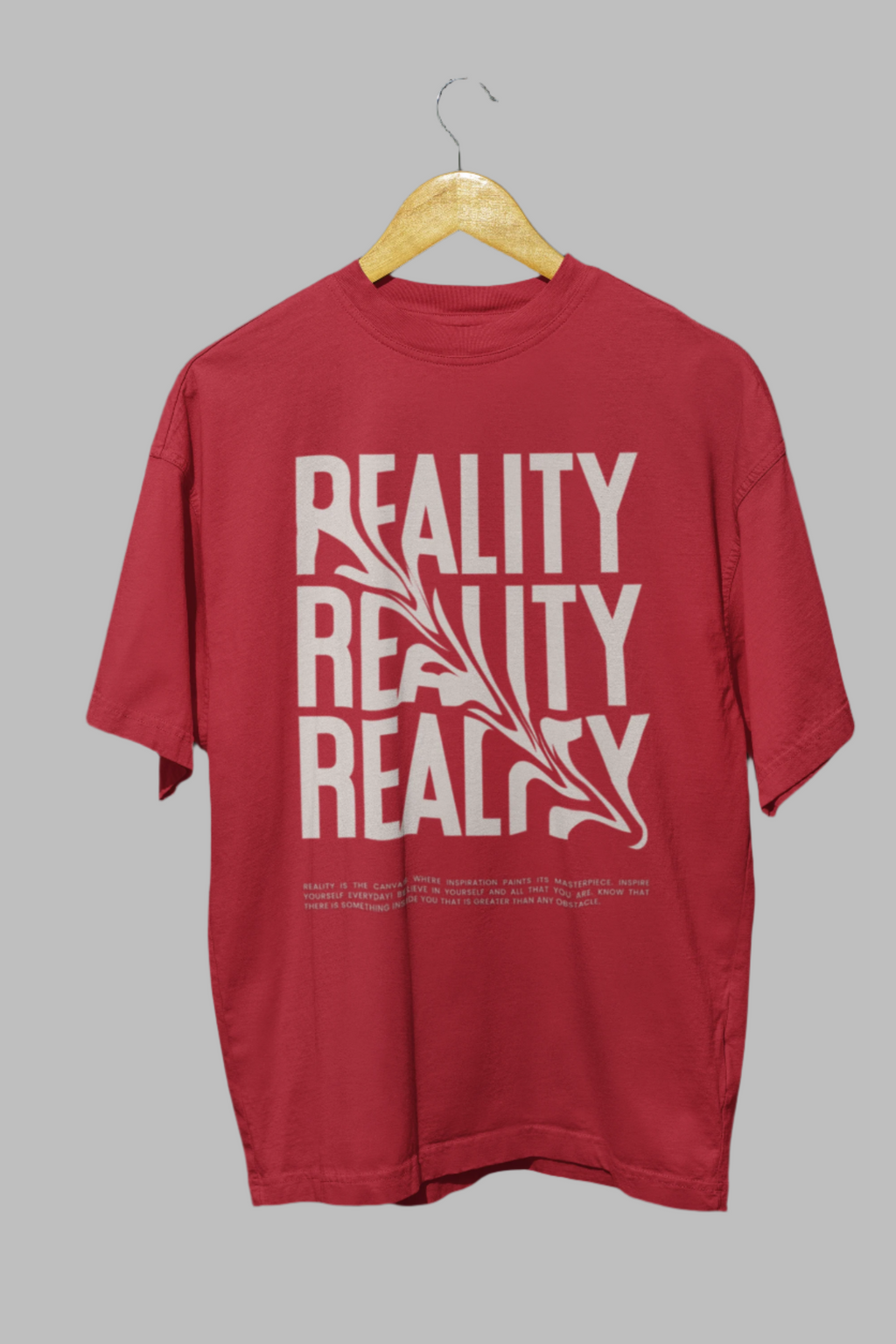 Reality - Classic Oversized T-Shirt