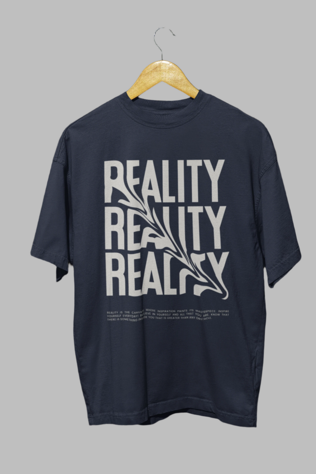 Reality - Classic Oversized T-Shirt