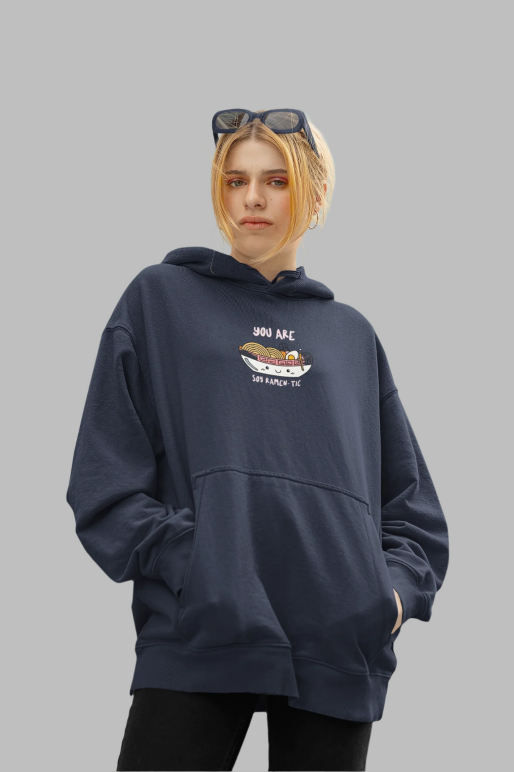 You Are Soy Ramen-tic - Oversized Hoodie