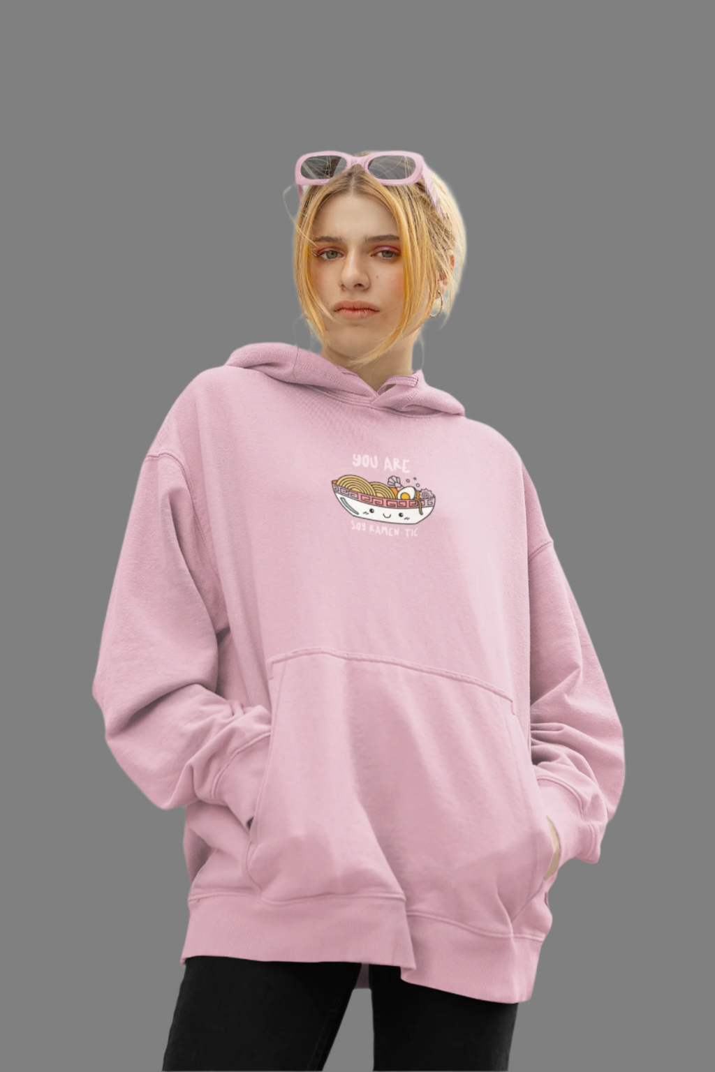 You Are Soy Ramen-tic - Oversized Hoodie