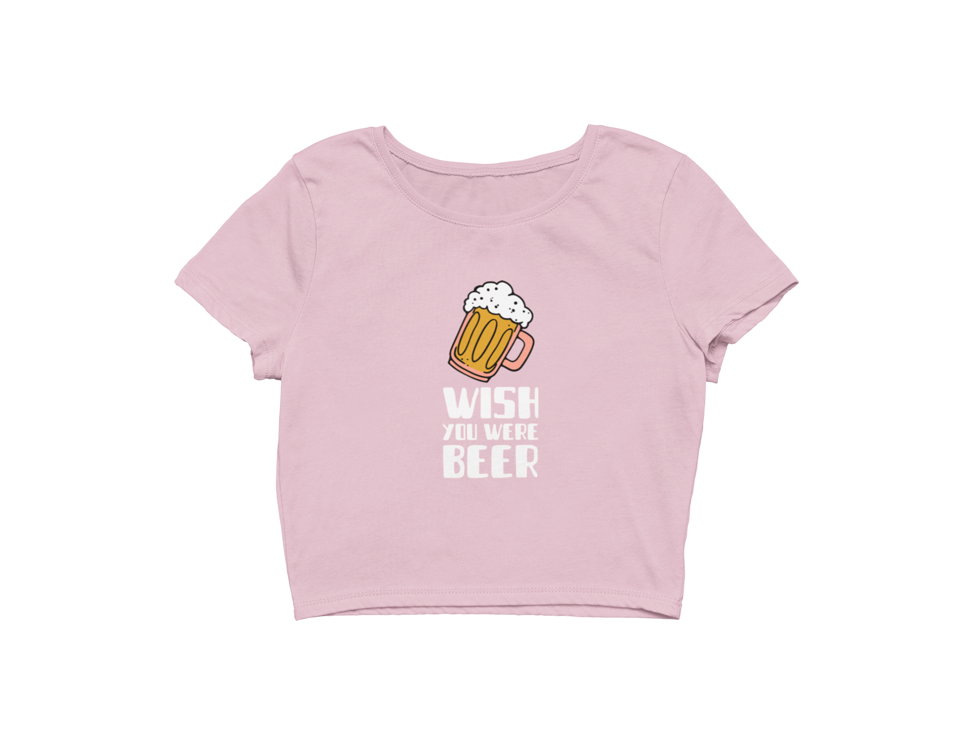 Wish You Were Beer - Crop Top